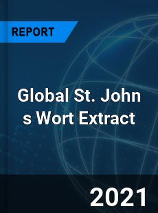 Global St John s Wort Extract Market