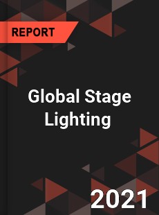 Global Stage Lighting Market