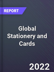 Global Stationery and Cards Market