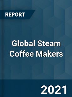 Global Steam Coffee Makers Market