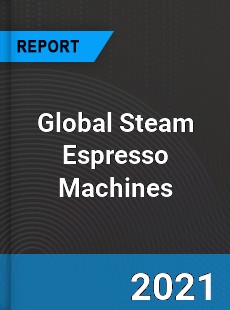 Global Steam Espresso Machines Market