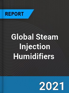 Global Steam Injection Humidifiers Market