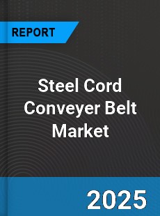 Global Steel Cord Conveyer Belt Market