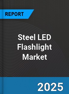 Global Steel LED Flashlight Market