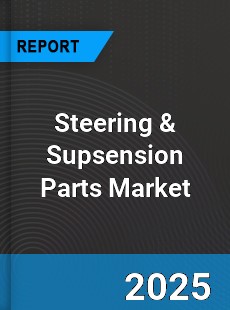 Global Steering & Supsension Parts Market