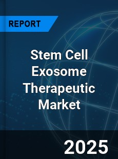 Stem Cell Exosome Therapeutic Market