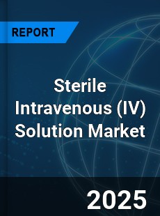 Global Sterile Intravenous Solution Market