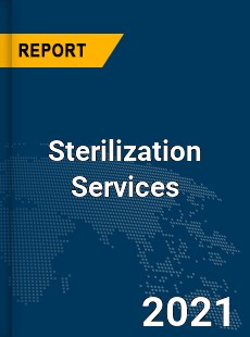 Global Sterilization Services Market