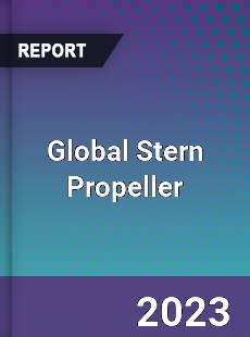 Global Stern Propeller Industry