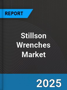 Global Stillson Wrenches Market