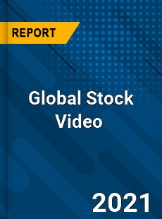 Global Stock Video Market