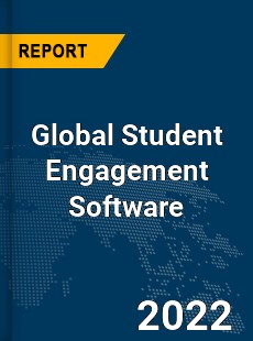 Global Student Engagement Software Market