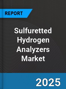 Global Sulfuretted Hydrogen Analyzers Market