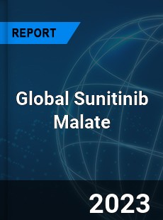 Global Sunitinib Malate Market