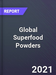 Global Superfood Powders Market