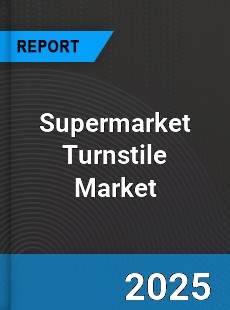 Global Supermarket Turnstile Market