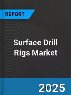 Global Surface Drill Rigs Market