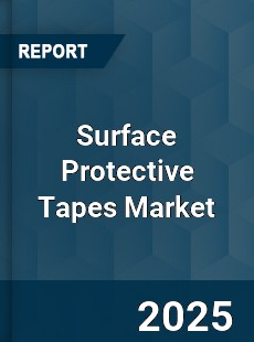 Global Surface Protective Tapes Market