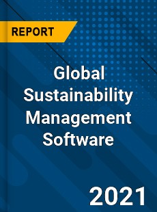Global Sustainability Management Software Market