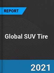 Global SUV Tire Market