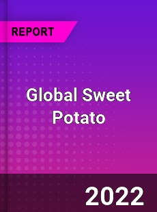 Global Sweet Potato Market