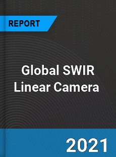 Global SWIR Linear Camera Market
