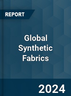 Global Synthetic Fabrics Market