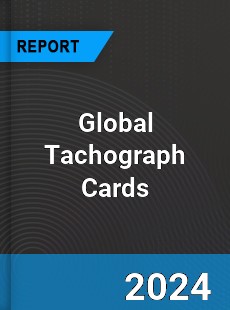 Global Tachograph Cards Industry