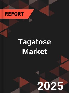Global Tagatose Market