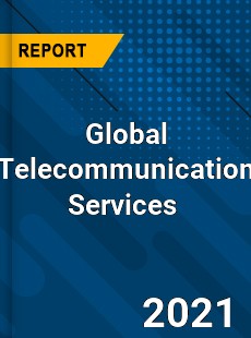 Global Telecommunication Services Market