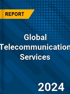 Global Telecommunication Services Market