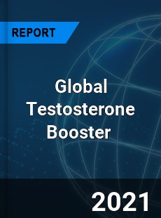 Global Testosterone Booster Market