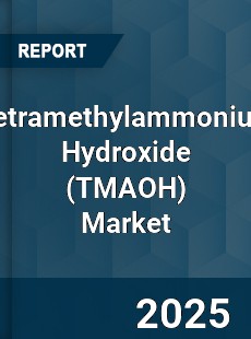 Global Tetramethylammonium Hydroxide Market