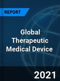 Global Therapeutic Medical Device Market
