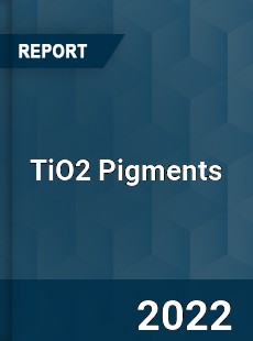 Global TiO2 Pigments Market