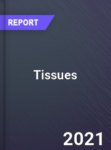 Global Tissues Market