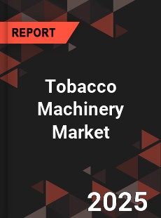 Global Tobacco Machinery Market