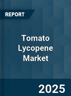 Global Tomato Lycopene Market