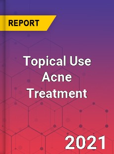 Global Topical Use Acne Treatment Professional Survey Report