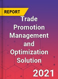 Global Trade Promotion Management and Optimization Solution Market