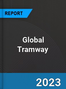 Global Tramway Industry
