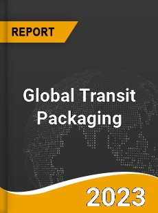 Global Transit Packaging Market