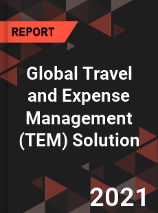 Global Travel and Expense Management Solution Market
