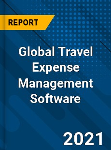 Global Travel Expense Management Software Market