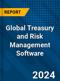 Global Treasury and Risk Management Software Market