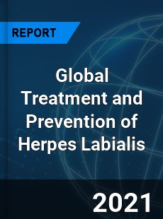 Global Treatment and Prevention of Herpes Labialis Market