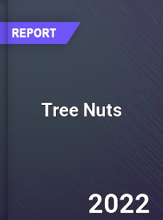 Global Tree Nuts Market