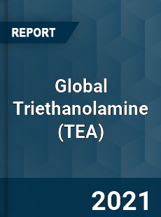 Global Triethanolamine Market