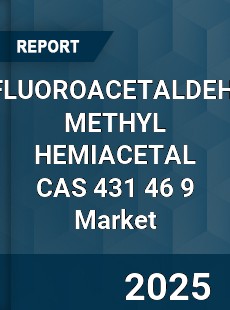 Global TRIFLUOROACETALDEHYDE METHYL HEMIACETAL CAS 431 46 9 Industry