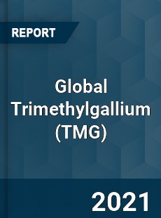 Global Trimethylgallium Market